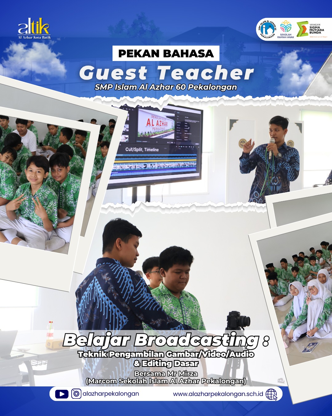 Pekan Bahasa 2025: Siswa SMP Al Azhar 60 Belajar Broadcasting Bersama Mr. Mirza