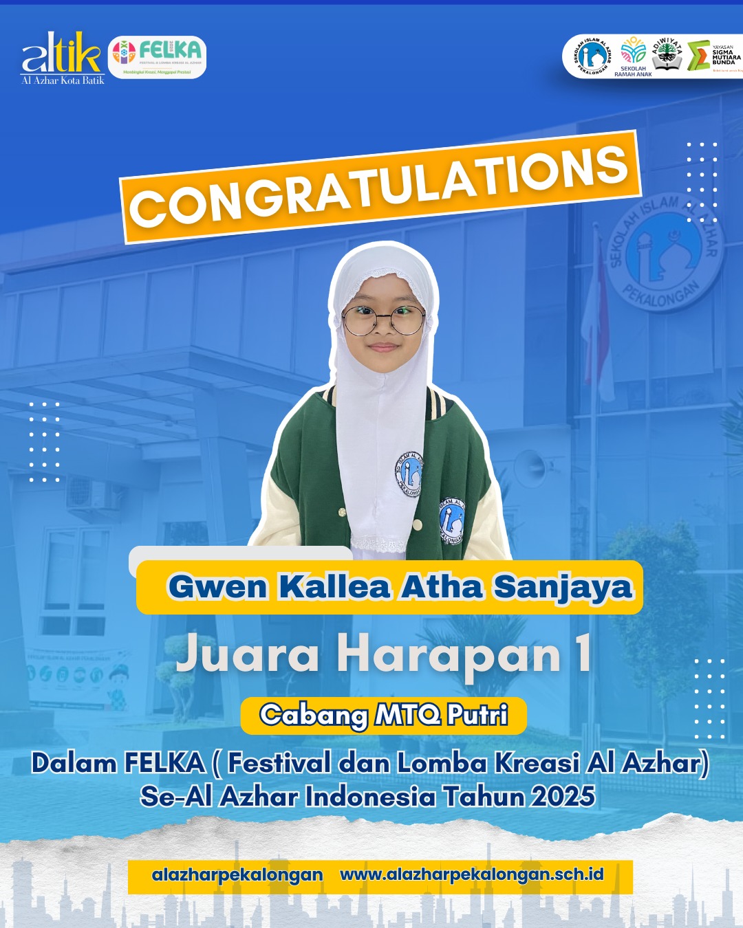 Juara Harapan 1 Cabang MTQ Putri dalam Dalam FELKA ( Festival dan Lomba Kreasi Al Azhar)
